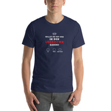 Lade das Bild in den Galerie-Viewer, &#39;&#39;WILLST DU&#39;&#39; Herren Shirt | 4XL
