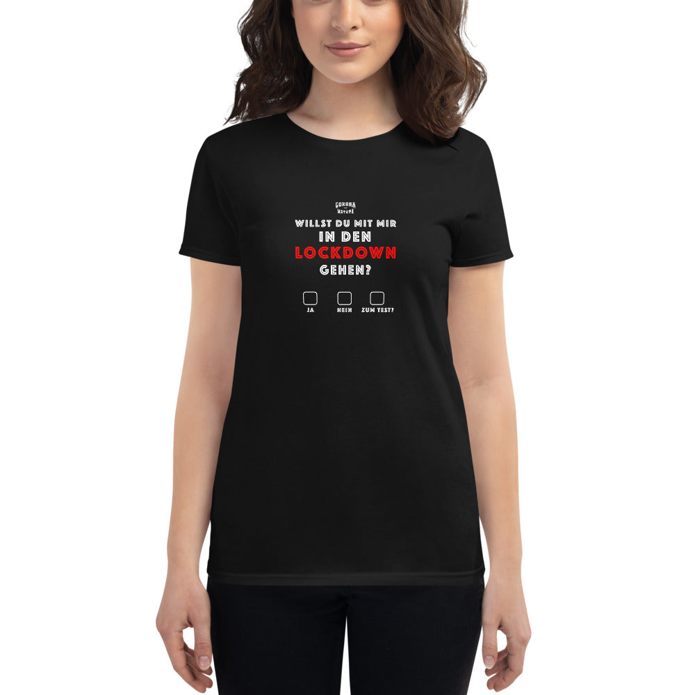 ''WILLST DU'' Damen Shirt